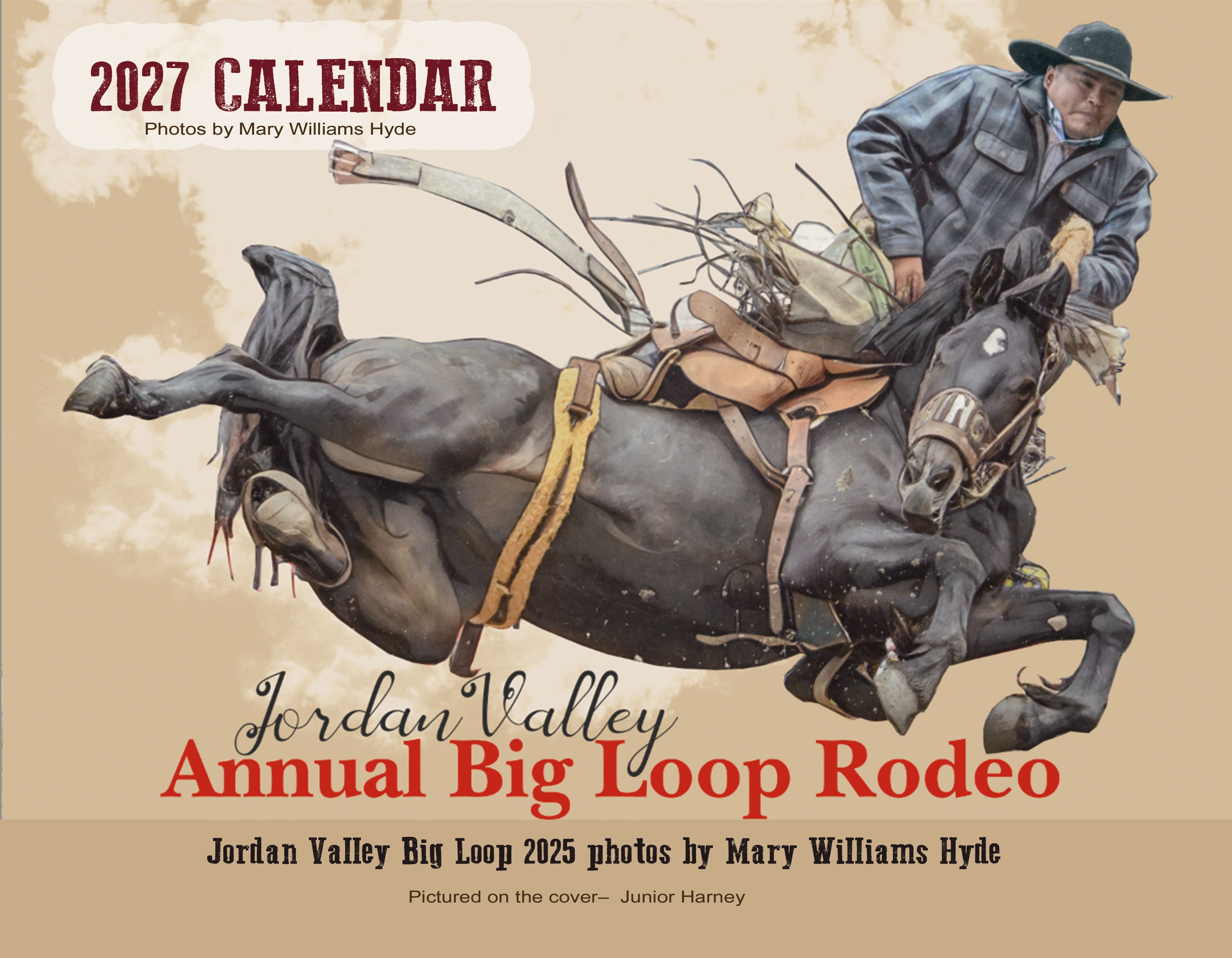 2027 Buckaroo Country Calendar cover – Junior Harney on bucking horse, Jordan Valley Big Loop Rodeo 2025, photo by Mary Williams Hyde