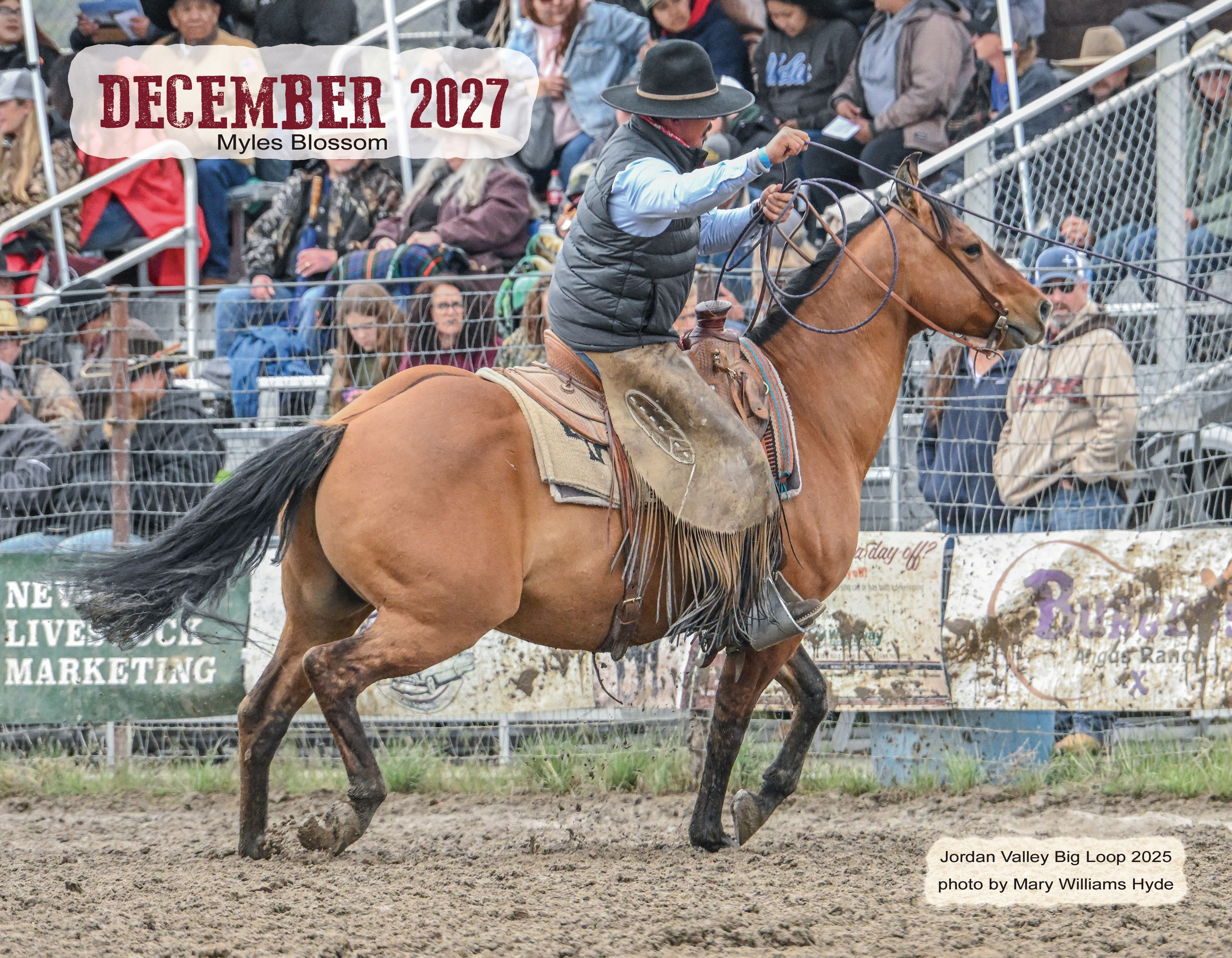 December 2027 – Myles Blossom on horseback with lasso, Jordan Valley Big Loop 2025, photo by Mary Williams Hyde