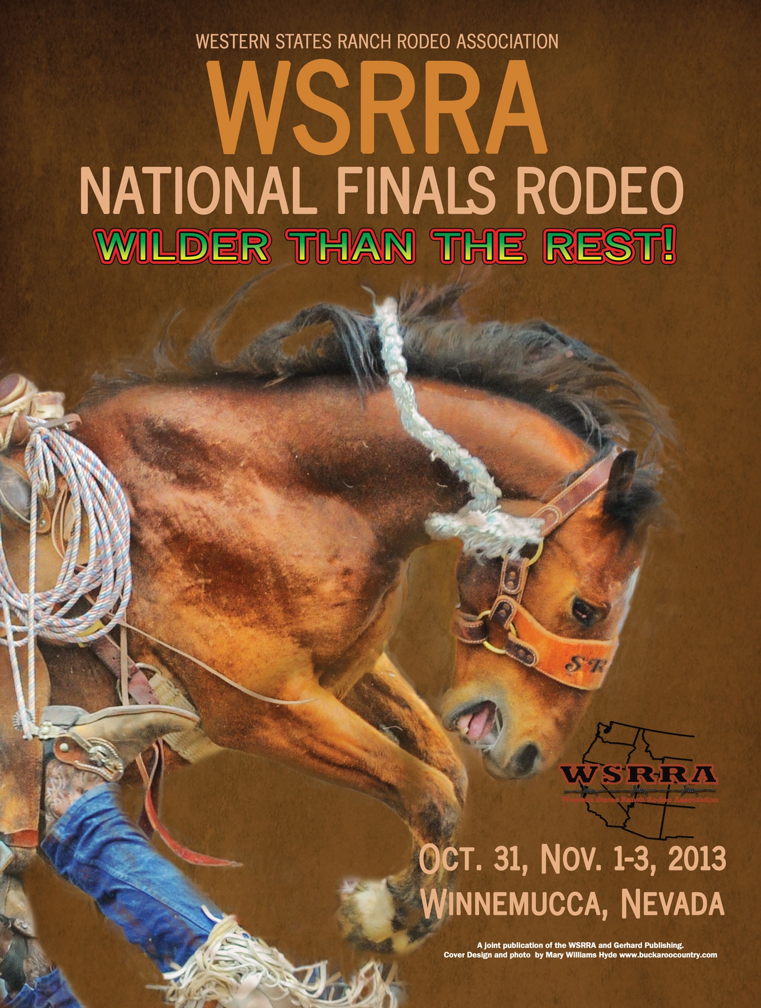 WSRRA National Finals Rodeo – Wilder Than The Rest 2013 poster by Mary Williams Hyde